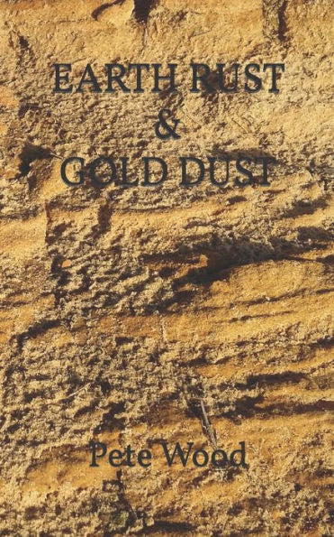 EARTH RUST & GOLD DUST