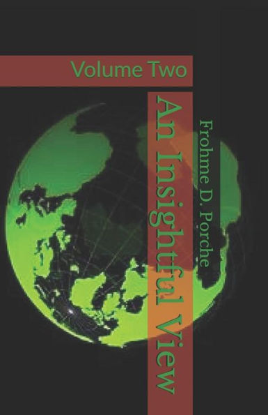 An Insightful View: Volume Two