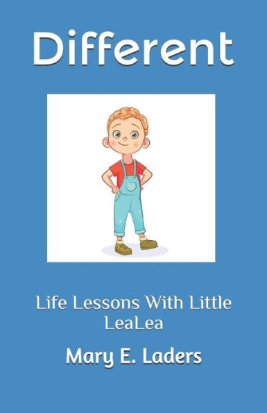 Different (Life Lessons With Little LeaLea)