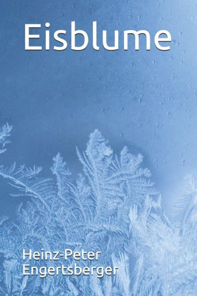 Eisblume (German Edition)