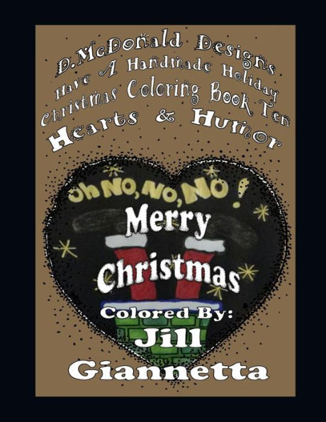 D. McDonald Designs Have A Handmade Holiday Christmas Coloring Book Ten