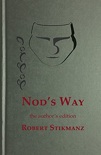 Nod's Way, The Author's Edition