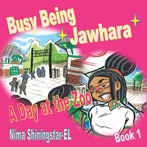 Busy Being Jawhara: A Day at the Zoo Book 1