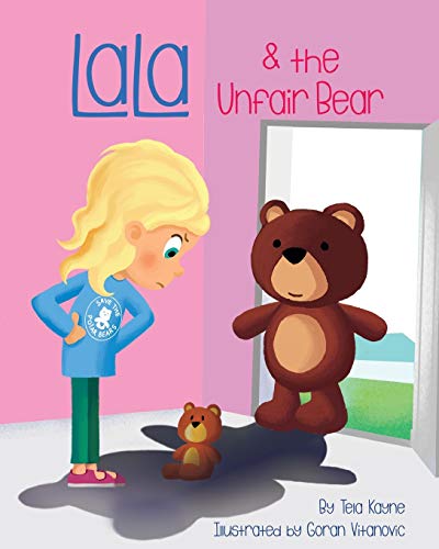 LaLa and the Unfair Bear - 9781732198067