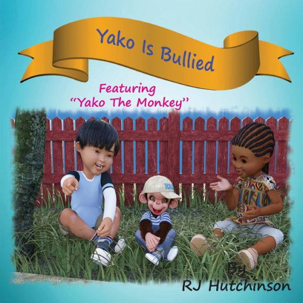 Yako Is Bullied : Featuring "Yako The Monkey"