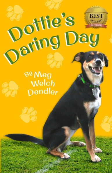 Dottie's Daring Day - 9781732380639
