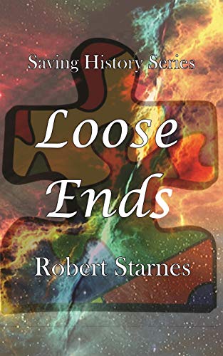 Loose Ends (4) (Saving History)