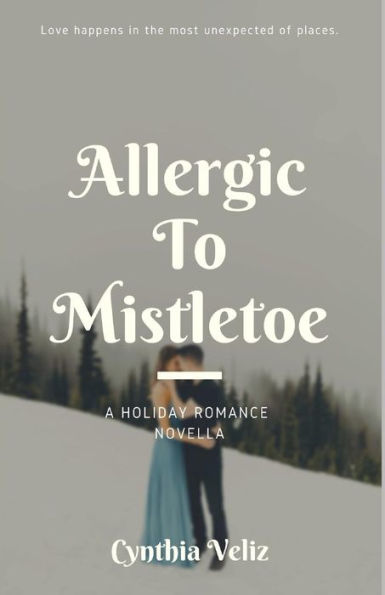 Allergic to Mistletoe