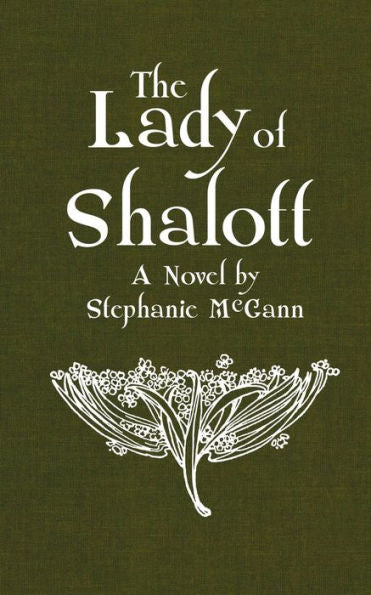 The Lady Of Shalott - 9781732960213
