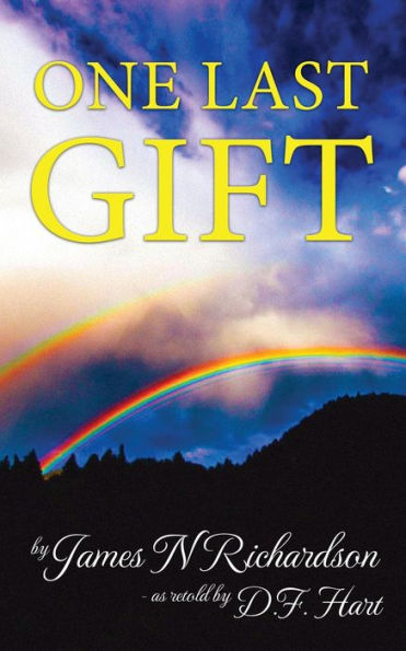 One Last Gift : An Anthology