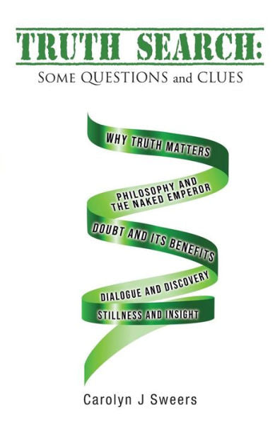 Truth Search : Some Questions And Clues