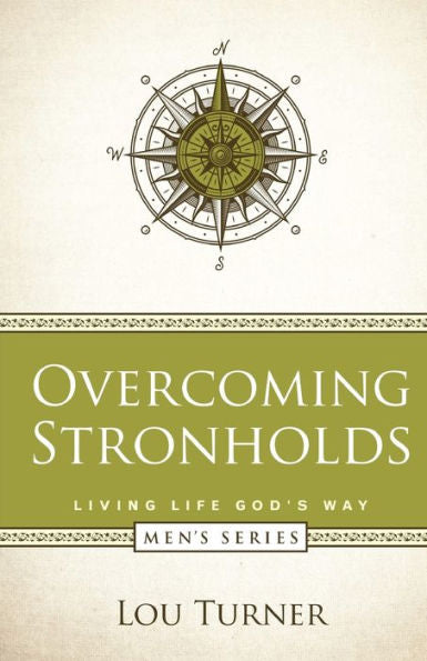 Overcoming Strongholds