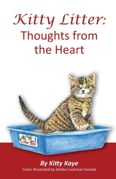 Kitty Litter: Thoughts from the Heart - 9781733163903