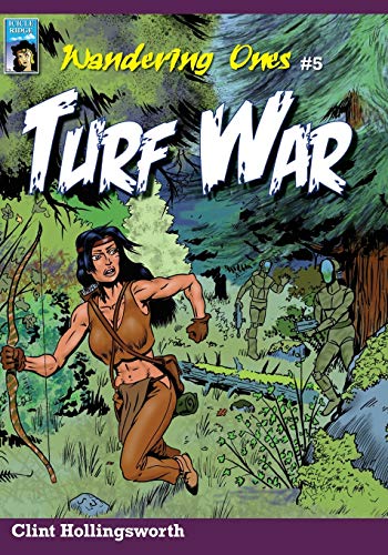 Wandering Ones: Turf War (The Wandering Ones)