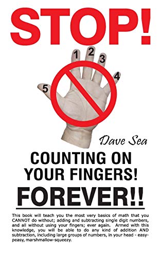 Stop Counting on Your Fingers - Forever!