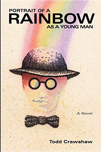 Portrait of a Rainbow as a Young Man: (aka Doberman's Angel)