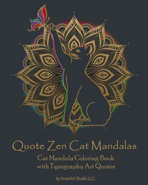 Quote Zen Cat Mandalas : Cat Mandala Coloring Book With Typography Art Quotes
