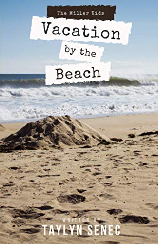 Vacation by the Beach: A beginner chapter book