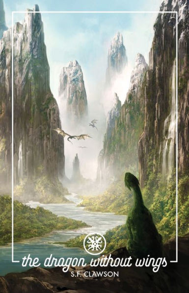 The Dragon Without Wings - 9781733428200
