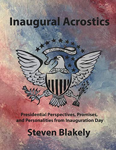 Inaugural Acrostics