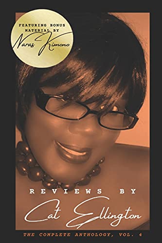 Reviews by Cat Ellington: The Complete Anthology, Vol. 4