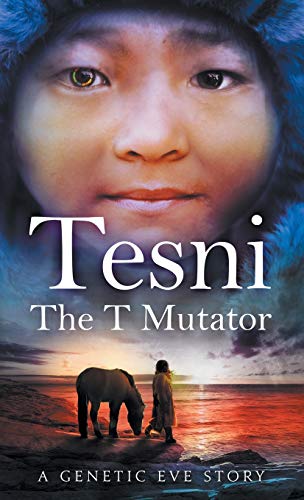 Tesni: the T Mutator : A Genetic Eve Story