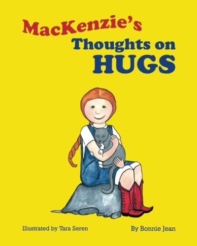 Mackenzies's Thoughts On Hugs
