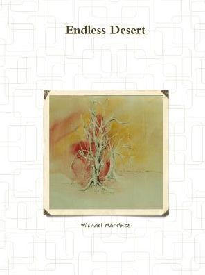 Endless Desert - 9781733793902
