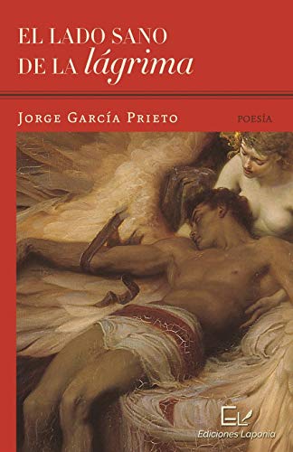 El lado sano de la l??grima (Spanish Edition)