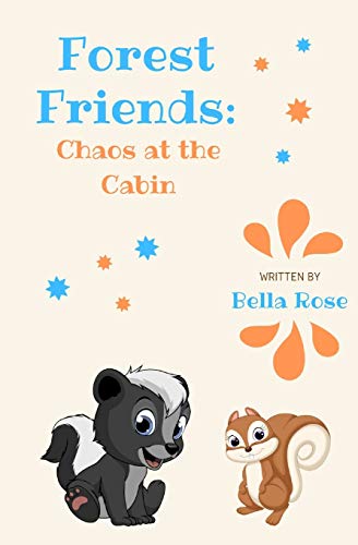 Forest Friends : Chaos at the Cabin