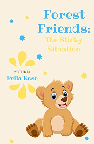 Forest Friends : The Sticky Situation