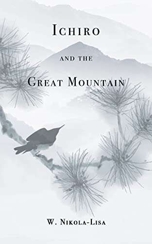 Ichiro And The Great Mountain