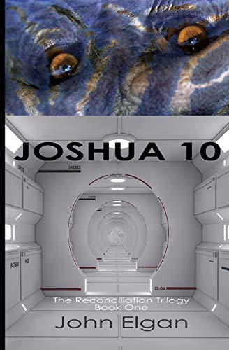 JOSHUA 10 (The Reconciliation Trilogy)