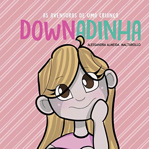 As Aventuras de Uma Crian??a Downadinha