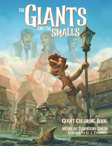 The Giants And The Smalls: Official Coloring Book