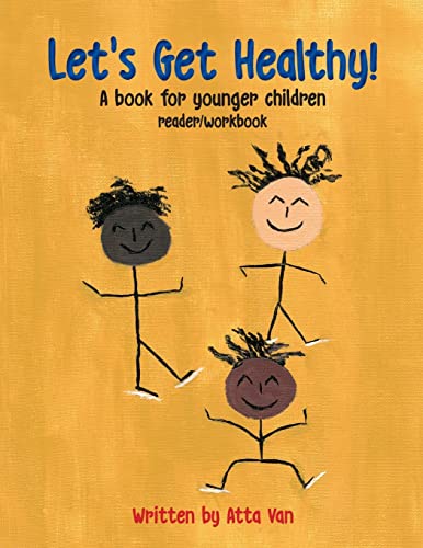 Let's Get Healthy! - 9781734431469