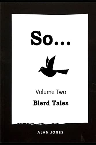 So... Volume 2 : Blerd Tales