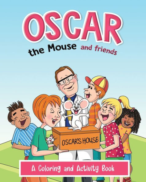Oscar The Mouse And Friends