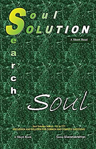 Soul Solution Search Series : Soul - A Short Read