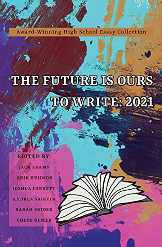The Future Is Ours To Write