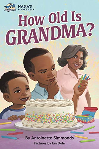 How Old Is Grandma? - 9781735029528