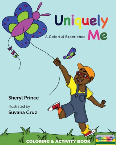 Uniquely Me : A Colorful Experience