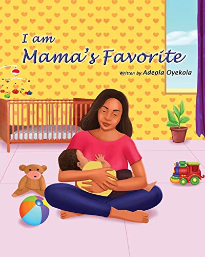 I Am Mama's Favorite