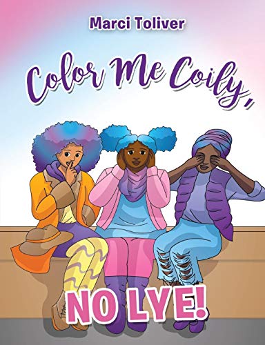 Color Me Coily, No LYE!