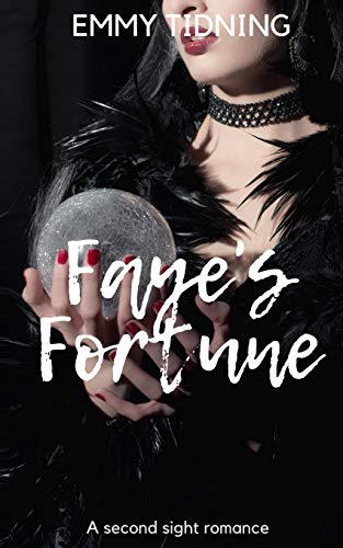 Faye's Fortune (Second Sight Romance)