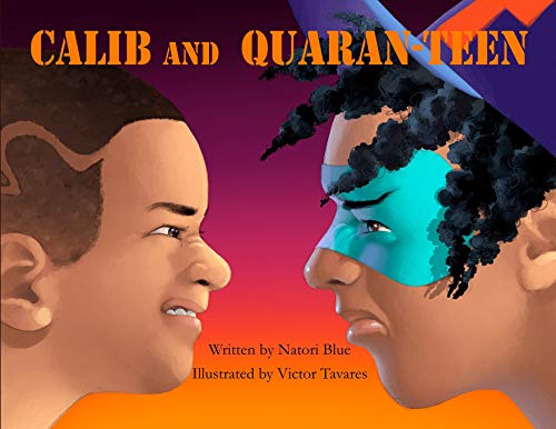 Calib and Quaran-Teen - 9781735627632