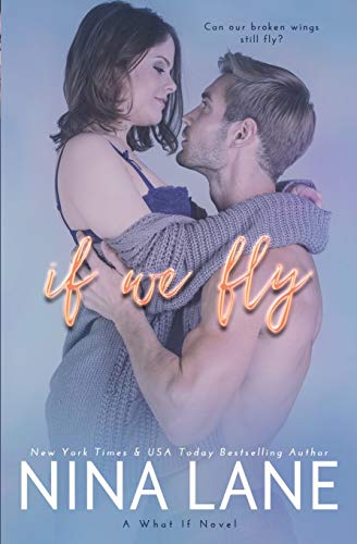 If We Fly : A What If Novel