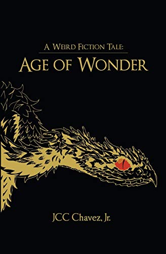 A Weird Fiction Tale: Age of Wonder