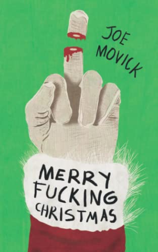Merry Fucking Christmas