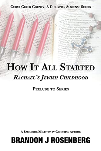 How It All Started-Rachael's Jewish Childhood (Cedar Creek County)